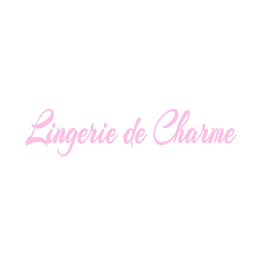 LINGERIE DE CHARME LACHAPELLE-GRAILLOUSE